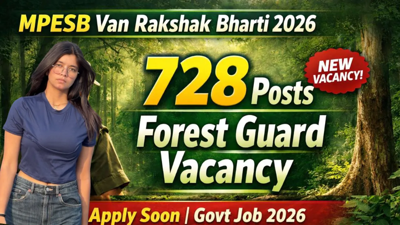 MPESB Van Rakshak Recruitment 2026 for 728 Posts