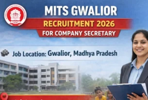 MITS Gwalior Recruitment 2026 for Company Secretary