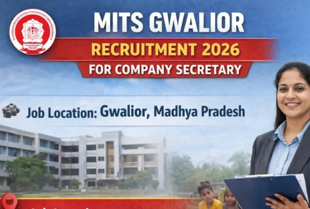 MITS Gwalior Recruitment 2026 for Company Secretary