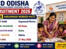 WCD Odisha Recruitment 2026 for 04 Anganwadi Worker Posts